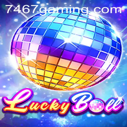 Unlock the Excitement of LuckyBall: A Deep Dive into the Game 7467.com